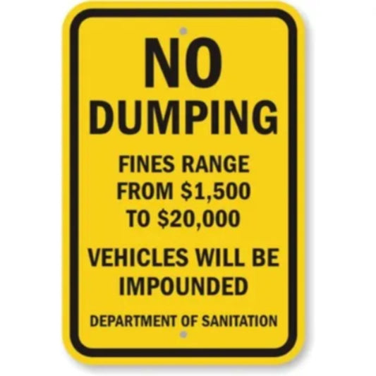 No Dumping Fines Aluminum Sign — product artwork