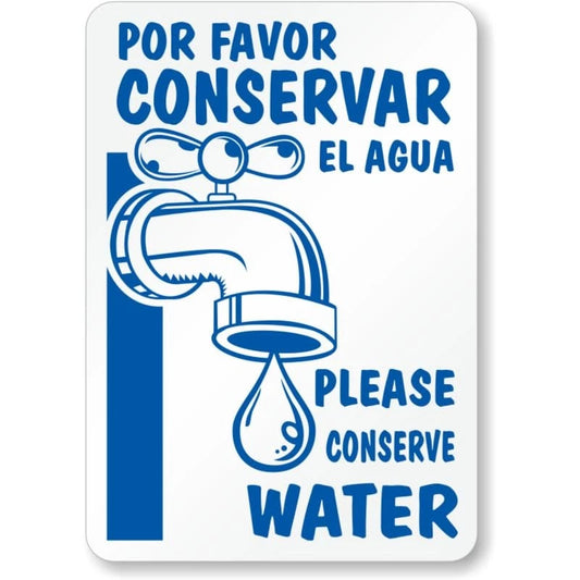 Bilingual Please Conserve Water Aluminum Sign — product artwork
