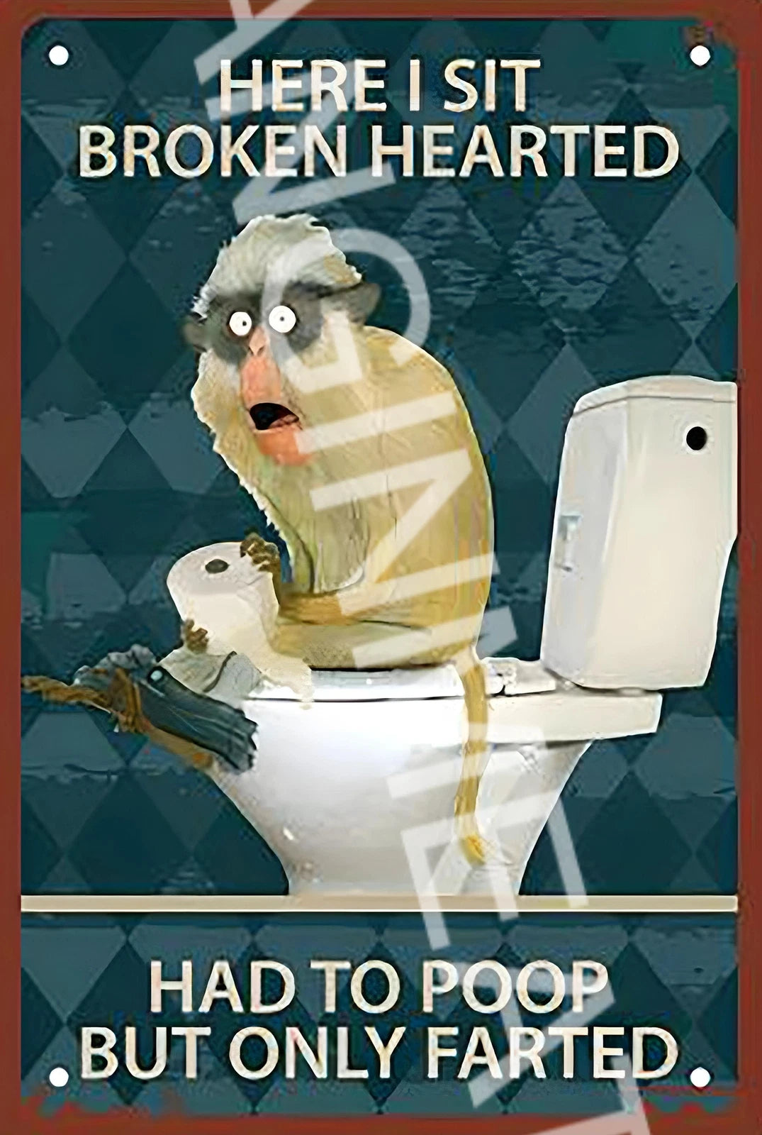 Here I Sit Broken Hearted Had to Poop but Only Farted Monkey Aluminum Sign — product artwork