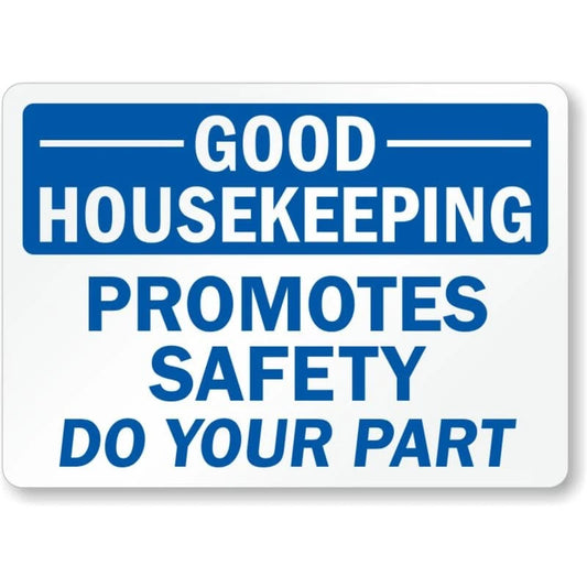 Good Housekeeping Promotes Safety Do Your Part Sign — product artwork