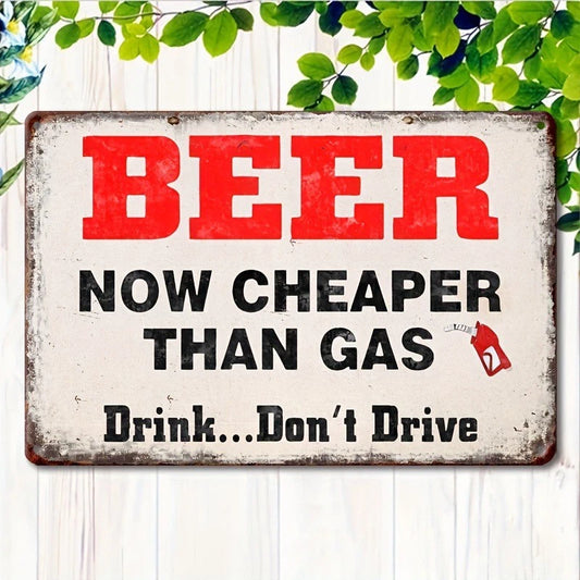 Retro Beer Cheaper Than Gas Funny Home Bar Aluminum Sign — product artwork
