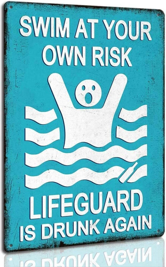 Pool Warning Swim at Your Own Risk Funny Décor Aluminum Sign — product artwork