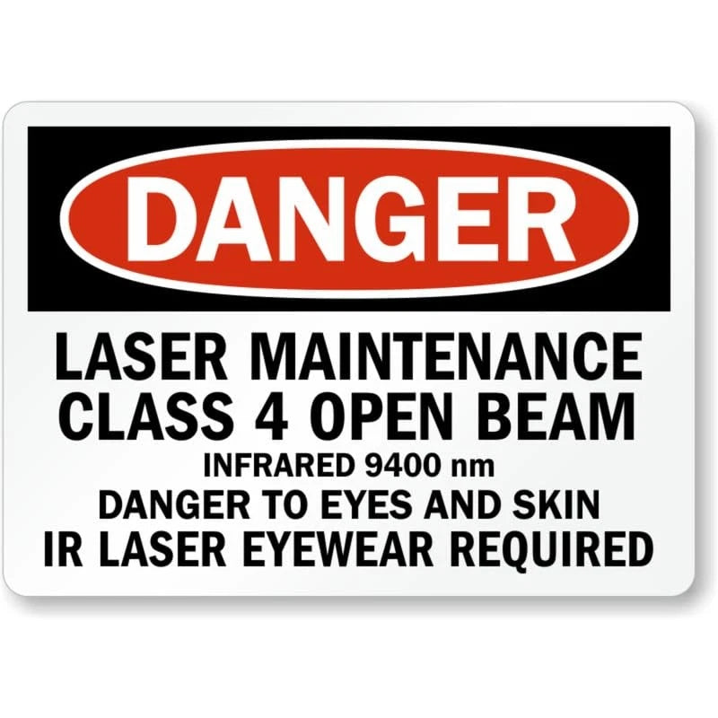 Laser Maintenance Infrared Danger Aluminum Sign — product artwork