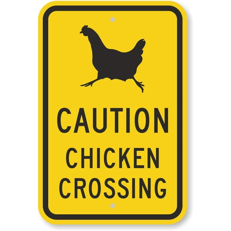 Chicken Crossing Yard Farm Warning Aluminum Sign — product artwork