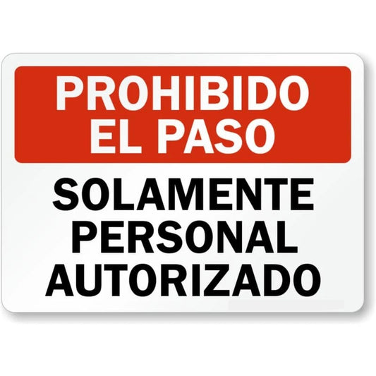 Solamente Personal Autorizado Spanish Aluminum Sign — product artwork