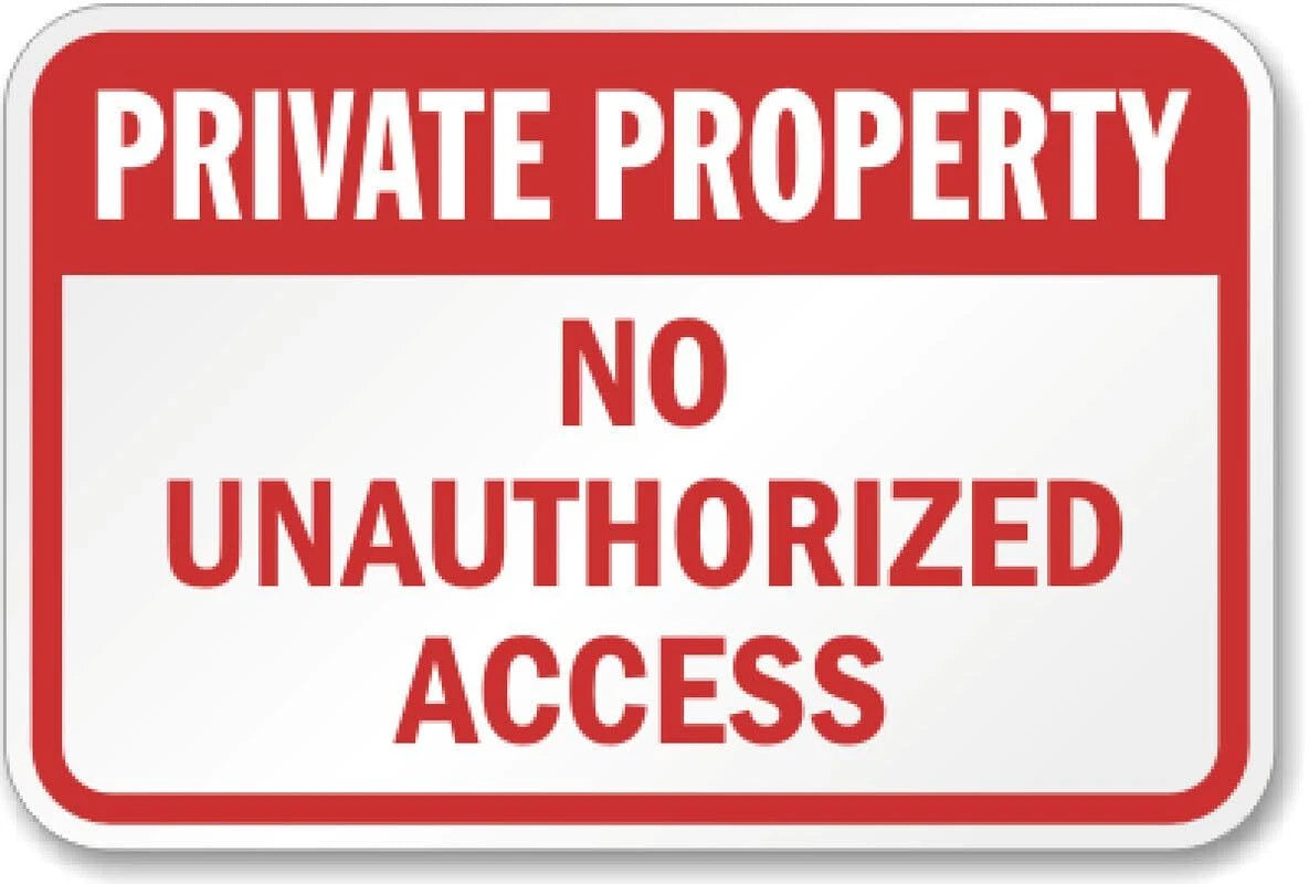 Private Property No Unauthorized Access Aluminum Sign — product artwork