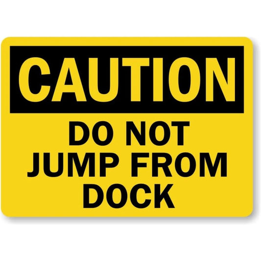 Caution Do Not Jump Safety Warning Aluminum Sign — product artwork