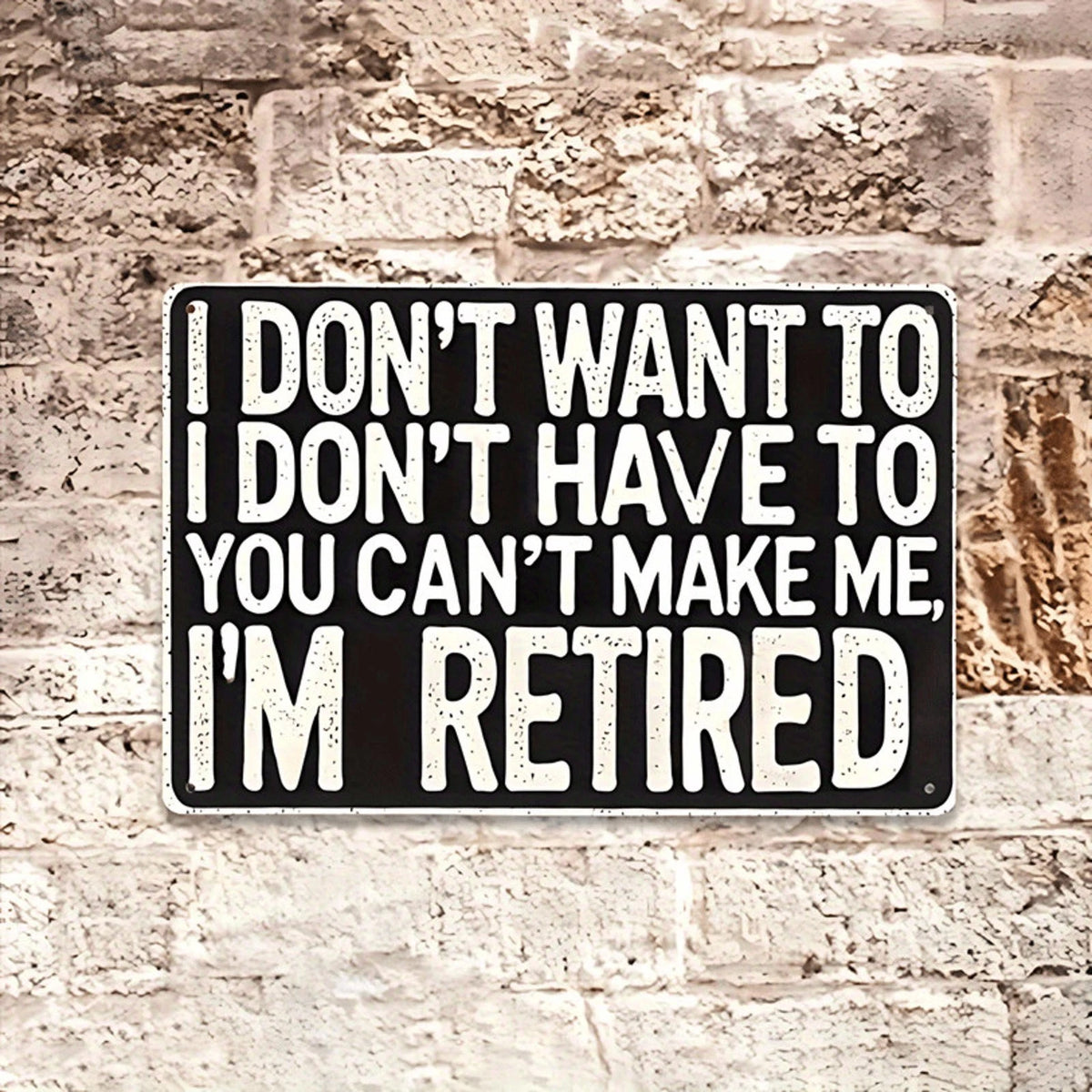 Retirement Funny Handmade Wall Art Aluminum Sign — product artwork