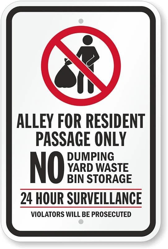 Dumpster Resident Passage Warning Aluminum Sign — product artwork