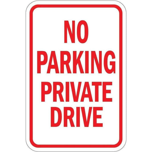 No Parking Private Drive Red and White Aluminum Sign — product artwork