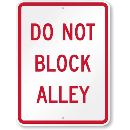 Do Not Block Aluminum Sign — product artwork