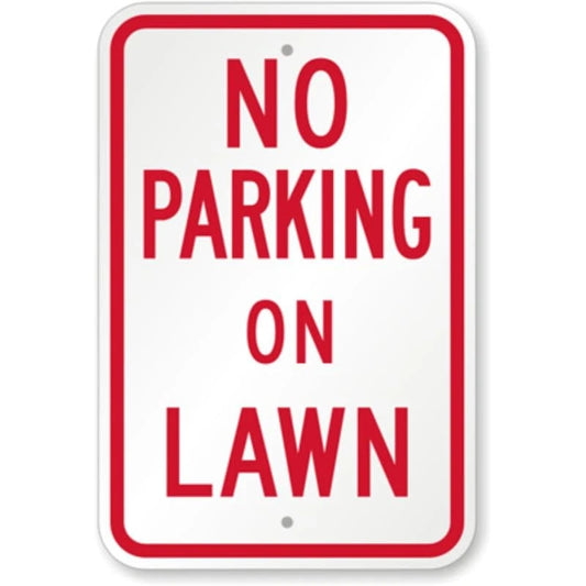 No Parking on Lawn Aluminum Sign — product artwork