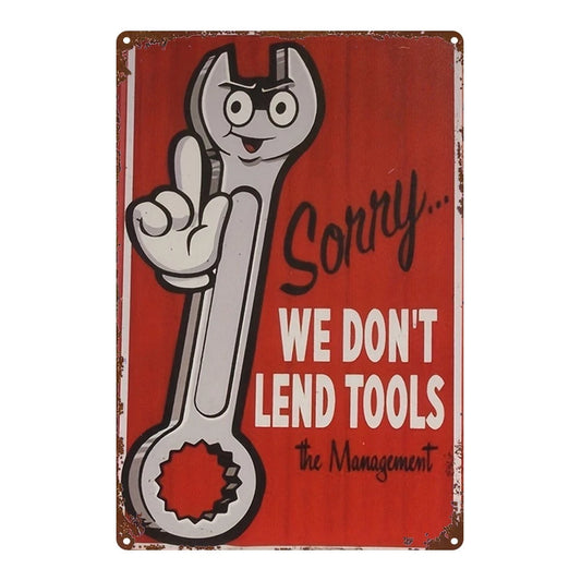 Vintage Funny Sorry We Don't Lend Red Aluminum Sign — product artwork