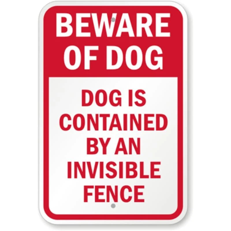 Beware of Dog Invisible Fence Aluminum Sign — product artwork