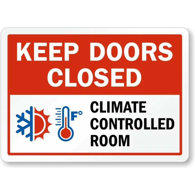 Climate Controlled Doors Closed Aluminum Sign — product artwork