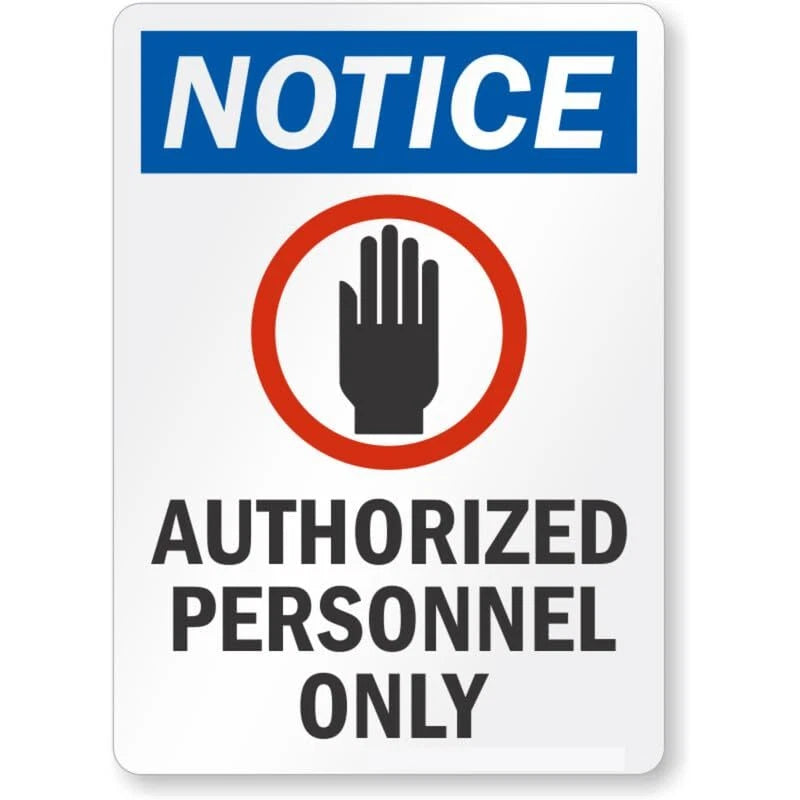 Notice Authorized Personnel Hand Symbol Aluminum Sign — product artwork