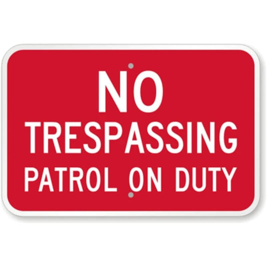 Patrol on Duty Aluminum Sign — product artwork