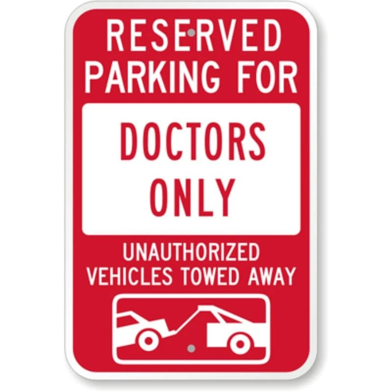 Doctors Only Tow Aluminum Sign — product artwork