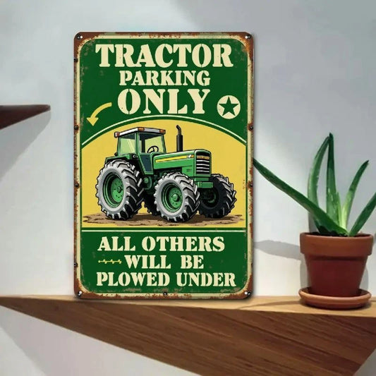 Tin Vintage Farmhouse Tractor Parking Only Funny Aluminum Sign — product artwork