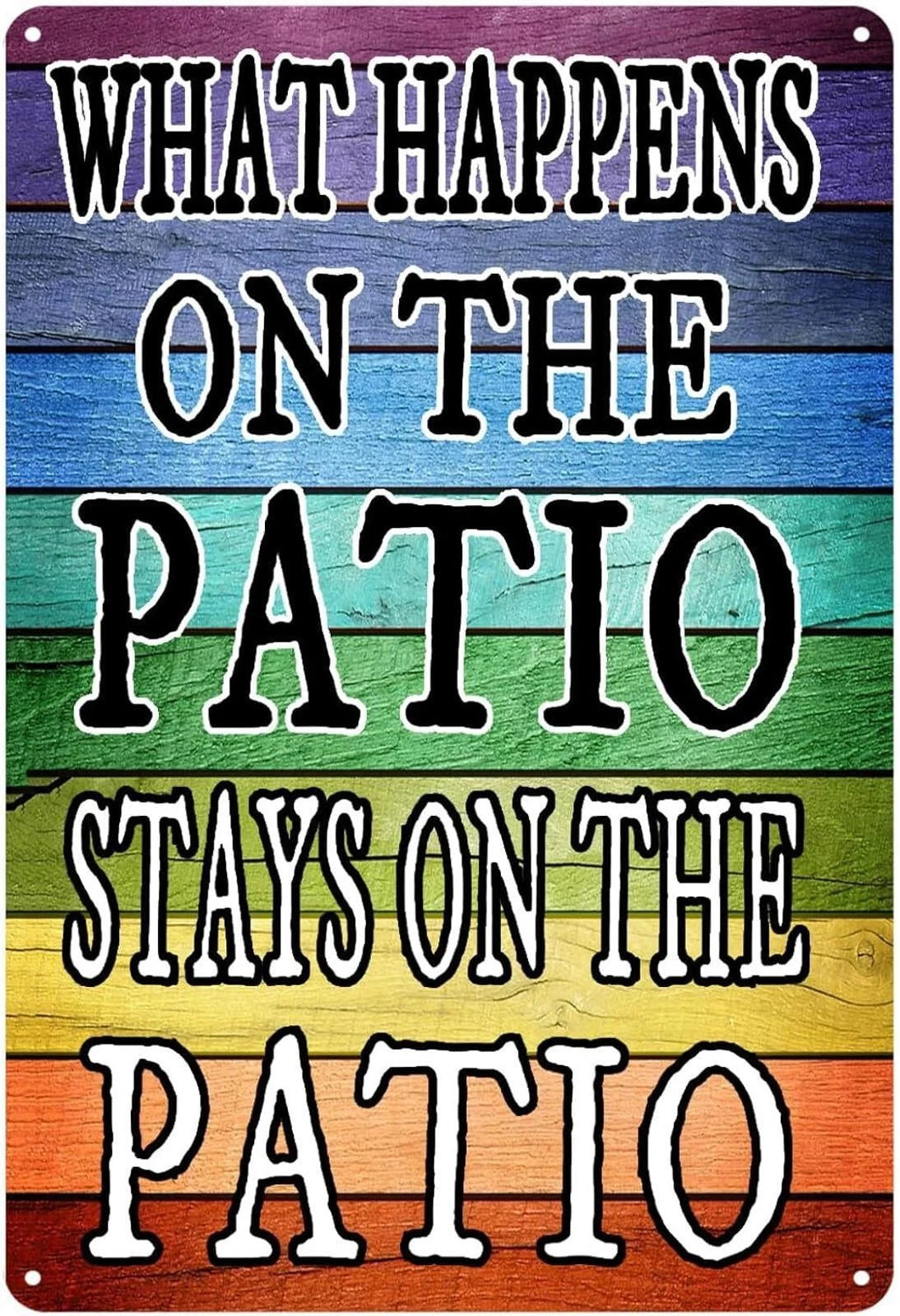 Vintage What Happens on the Patio Stays Funny Aluminum Sign — product artwork
