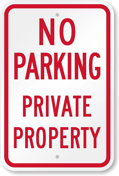 No Parking Private Property Red Aluminum Sign — product artwork