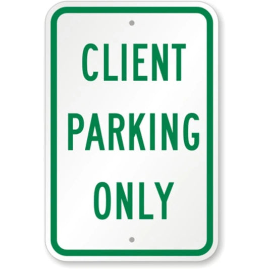 Client Parking Only Aluminum Sign — product artwork