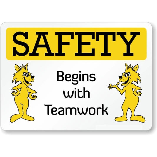 Safety Begins with Teamwork Sign — product artwork