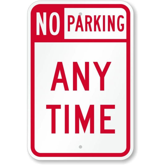 No Parking at Any Time Aluminum Sign — product artwork
