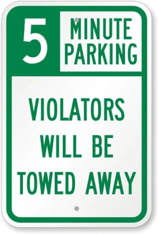 Parking Towed 5 Minute Aluminum Sign — product artwork