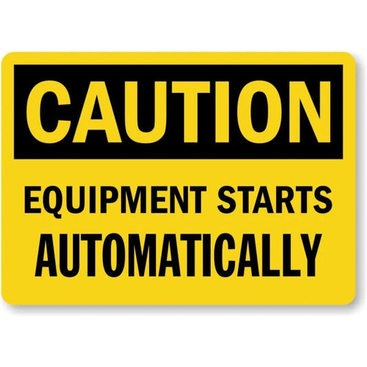 Caution Equipment Starts Automatically Aluminum Sign — product artwork