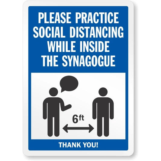 Practice Social Distancing While Inside Synagogue Aluminum Sign — product artwork