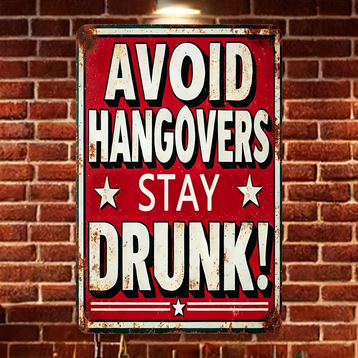 Bar Humor Hangovers Funny Aluminum Sign — product artwork