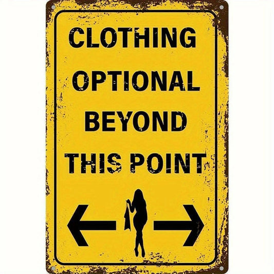 Retro Tin Retro Humor Clothing Optional Funny Aluminum Sign — product artwork