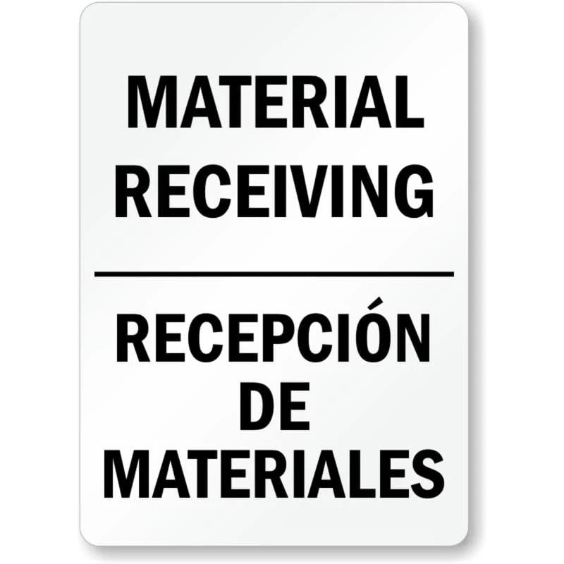 Bilingual Material Receiving Aluminum Sign — product artwork