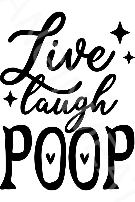 Live Laugh Poop Funny Bathroom Aluminum Sign — product artwork
