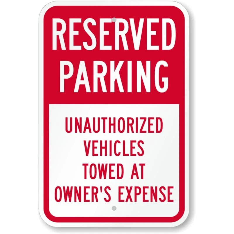 Reserved Parking Vehicles Towed Away Aluminum Sign — product artwork