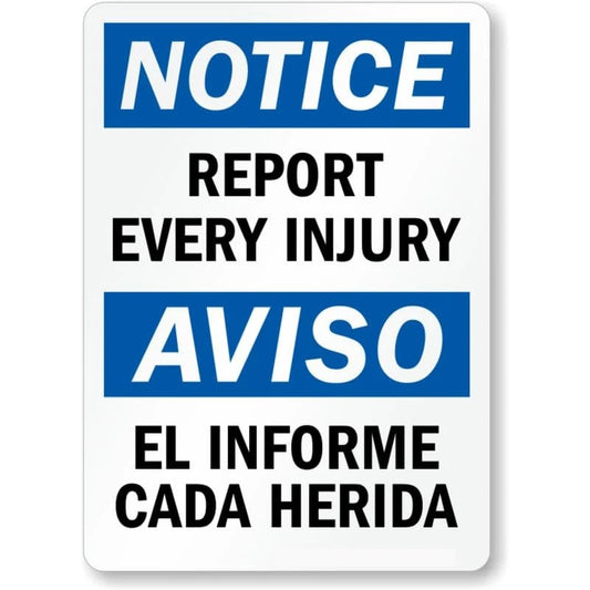 Bilingual Report Every Injury Aluminum Sign — product artwork