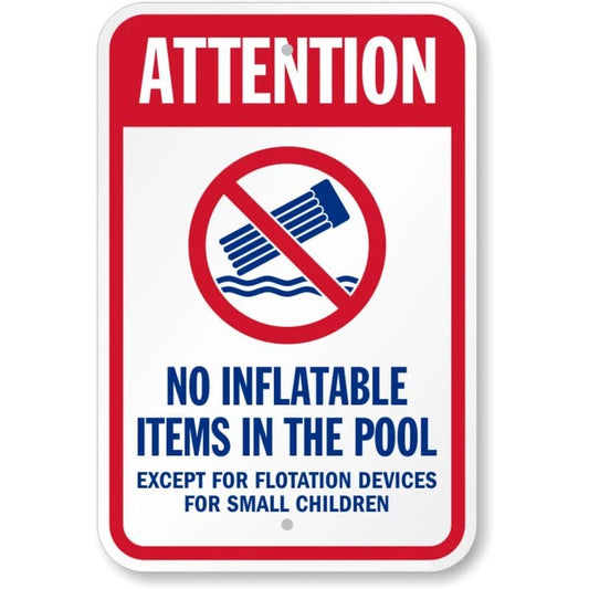 Attention No Inflatable Items Pool Safety Aluminum Sign — product artwork