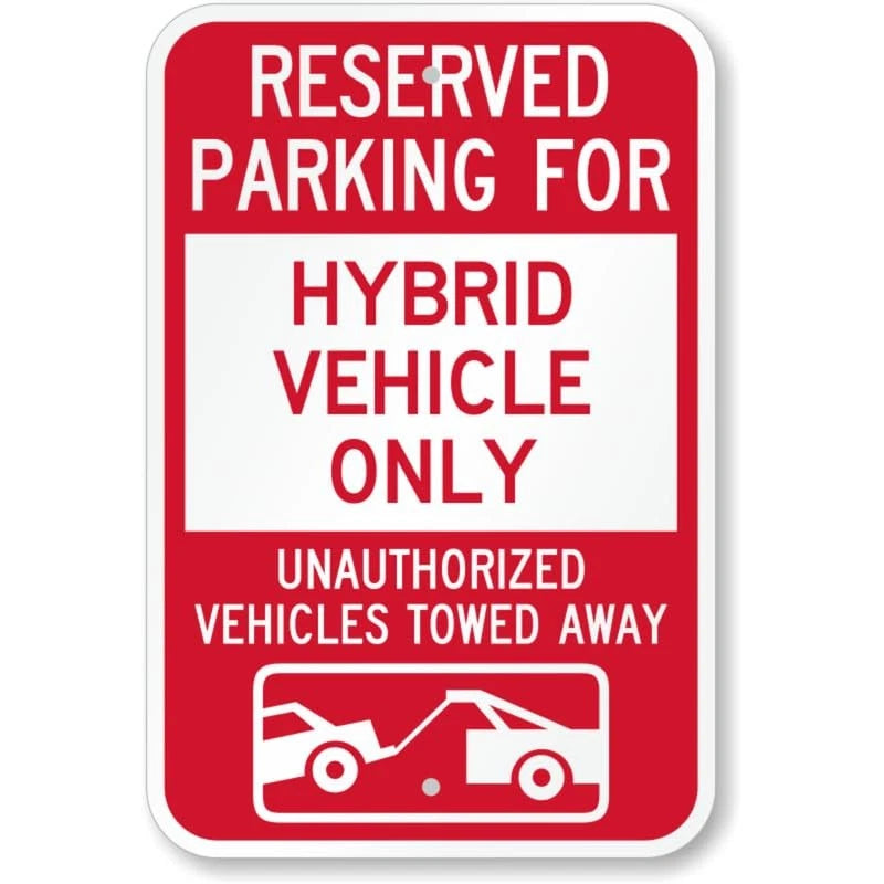 Hybrid Vehicle Parking Reserved Aluminum Sign — product artwork