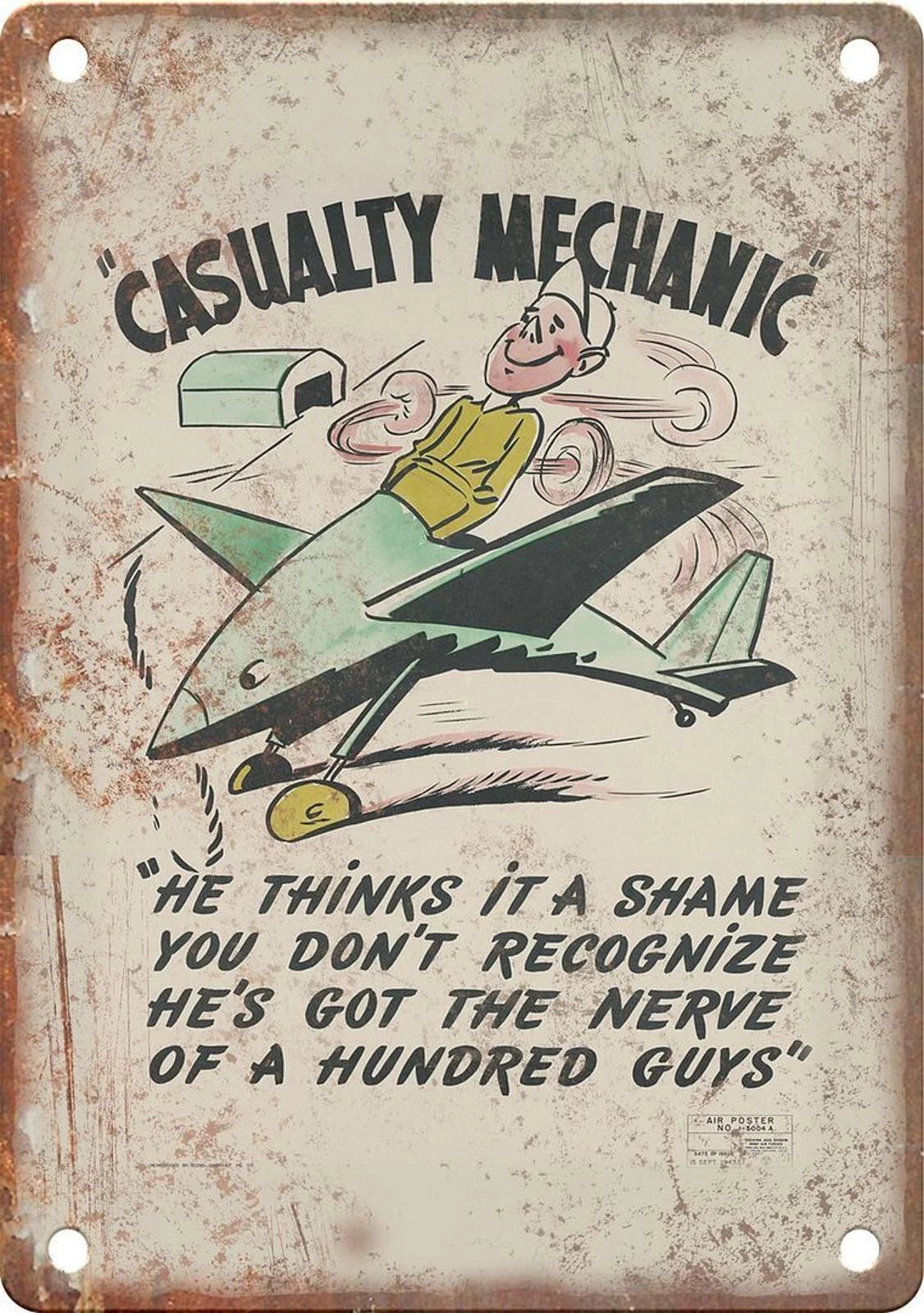 Casualty Mechanic Hundred Guys Safety Poster Aluminum Sign — product artwork