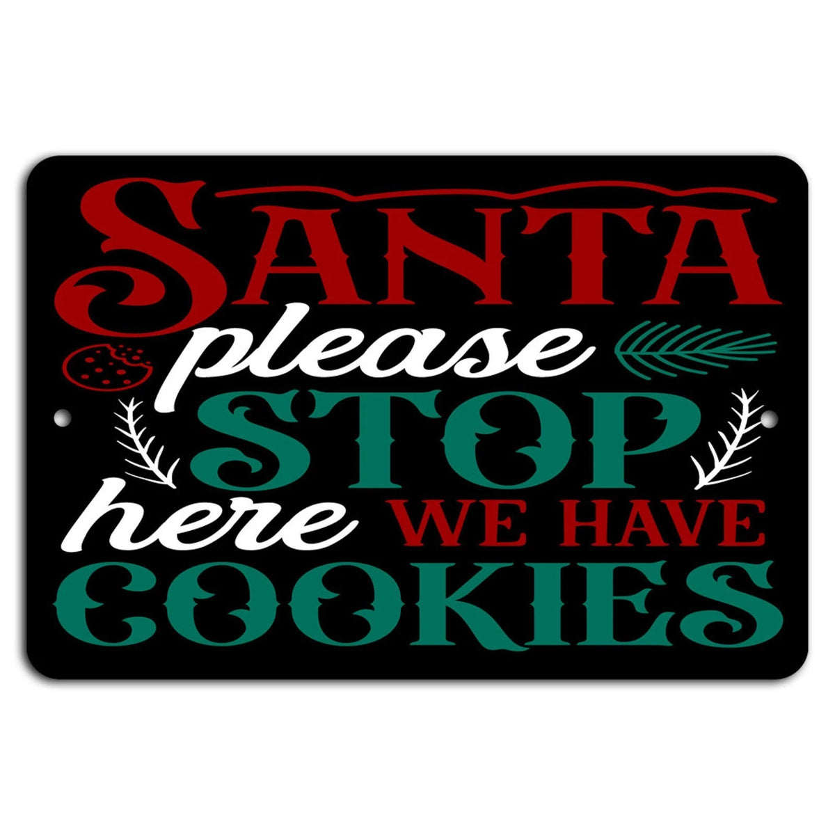 Santa Stop Rustic Festive Holiday Aluminum Sign — product artwork