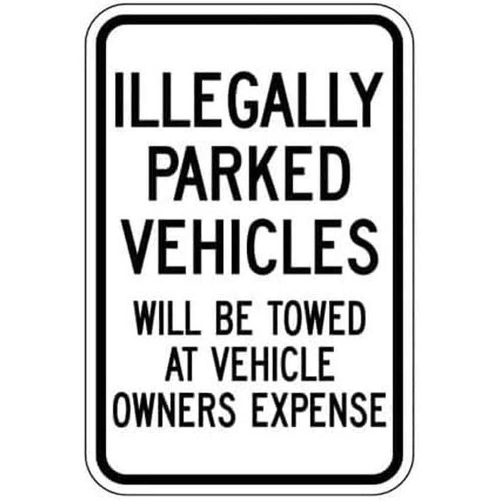 Towed Vehicles Illegally Parked Parking Notice Aluminum Sign — product artwork