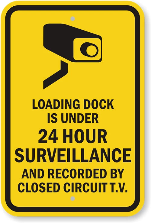 Loading Dock Surveillance Aluminum Sign — product artwork