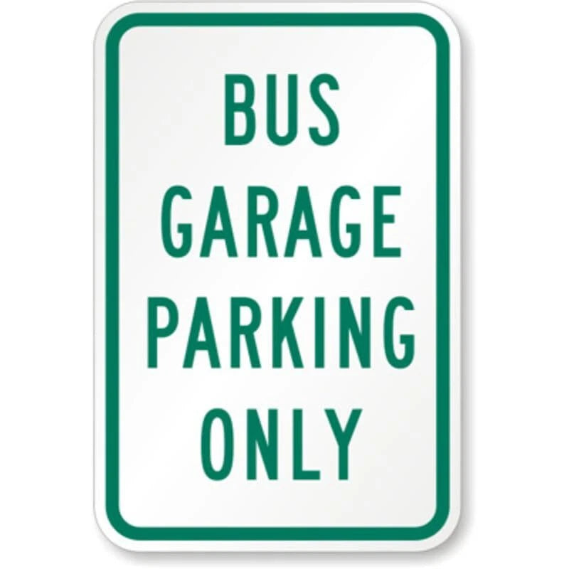 Bus Garage Parking Aluminum Sign — product artwork