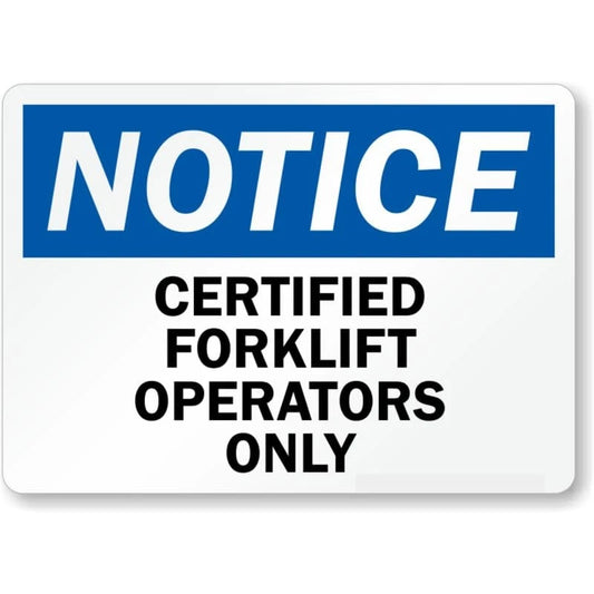 Forklift Notice Safety Warning Aluminum Sign — product artwork