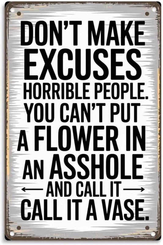 Funny Sarcastic Quotes Vintage Aluminum Sign — product artwork