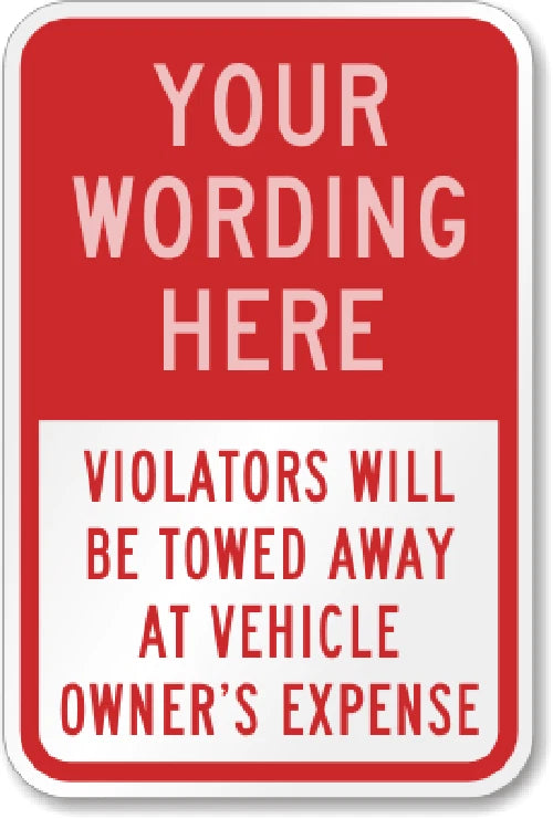 Parking Violators Rust Resistant Custom Aluminum Sign — product artwork