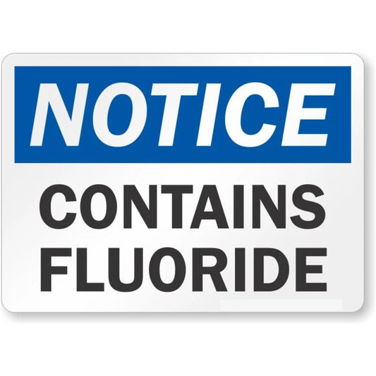 Fluoride Safety Warning Notice Aluminum Sign — product artwork