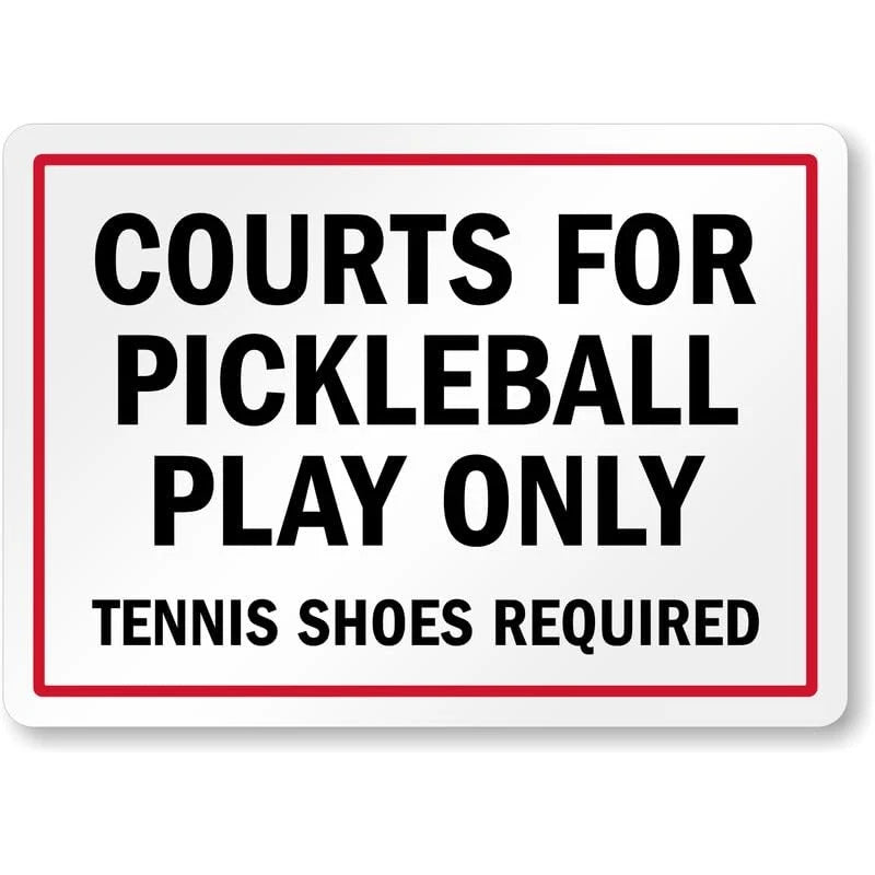 Courts for Pickleball Play Only Aluminum Sign — product artwork