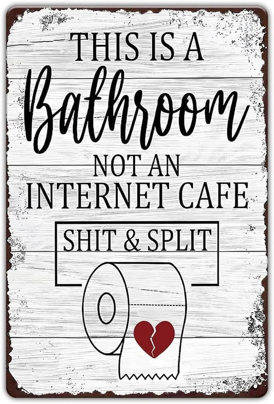 Bathroom Funny Bathroom Wall Aluminum Sign — product artwork